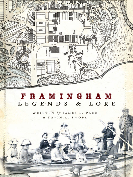 Title details for Framingham Legends & Lore by James L. Parr - Available